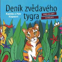 Deník zvědavého tygra