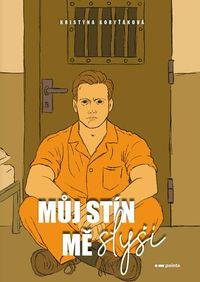 Můj stín mě slyší