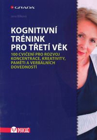 Kognitivní trénink pro třetí věk