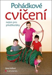 Pohádkové cvičení nejen pro předškoláky