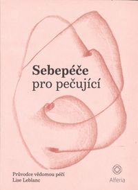 Sebepéče pro pečující