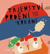 Tajemství prdění a krkání