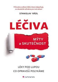 Léčiva: mýty a skutečnost
