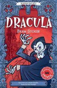 Dracula - Strašidelné příběhy