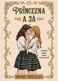 Princezna a já