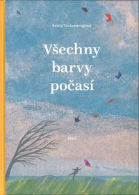 Všechny barvy počasí