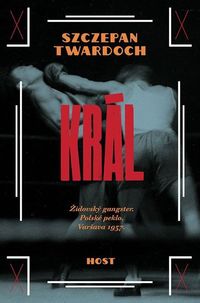 Král (nakl. Host)
