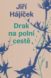 Drak na polní cestě (brož.)