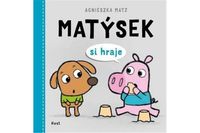 Matýsek si hraje