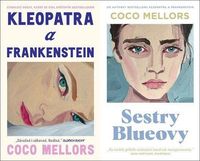 Coco Mellors BOX 1-2 (Kleopatra a Frankenstein, Sestry Blueovy)