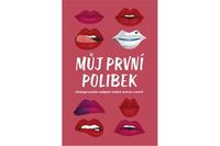 Můj první polibek