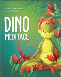 Dino meditace