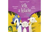 Tajemství bajek - Vlk a kůzle