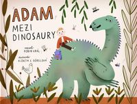 Adam mezi dinosaury LEPORELO