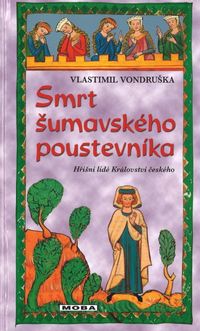 Smrt šumavského poustevníka