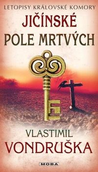 Jičínské pole mrtvých - Letopisy královské komory 12. díl