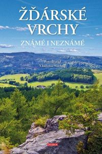 Žďárské vrchy známé i neznámé