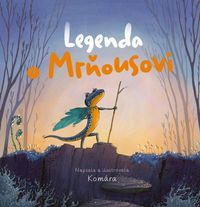 Legenda o Mrňousovi