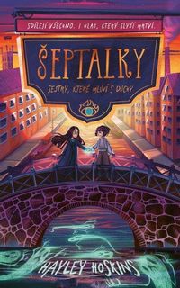 Šeptalky: Sestry, které mluví s duchy