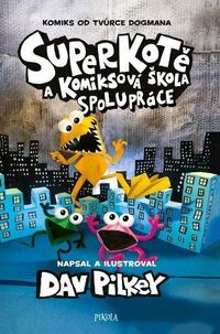 Superkotě a komiksová škola: Superkotě 4
