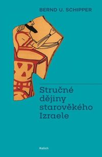 Stručné dějiny starověkého Izraele
