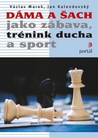 Dáma a šach jako zábava