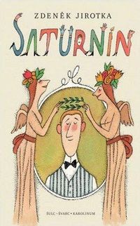 Saturnin - 11. vydání s ilustracemi Adolfa Borna