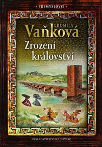 Přemyslovci 1 - Zrození království