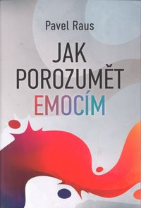 Jak porozumět emocím