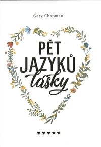 Pět jazyků lásky - dárkové vydání