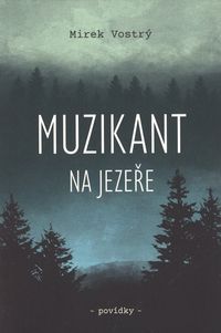 Muzikant na jezeře