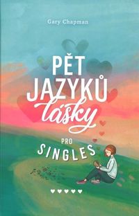 Pět jazyků lásky pro singles