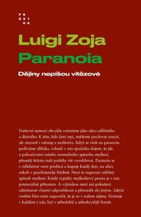 Paranoia: Šílenství, které píše dějiny