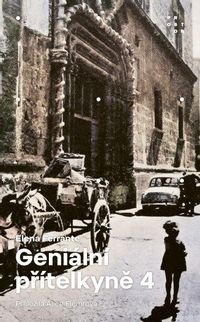 Geniální přítelkyně 4 - Příběh ztracené holčičky