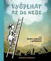 Vyšplhat až do nebe