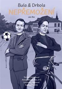 Bula & Drbola: Nepřemožení, 2.vyd.