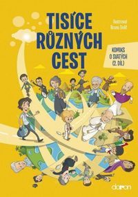 Tisíce různých cest (Komiks o svatých 2)