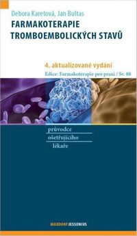 Farmakoterapie tromboembolických stavů