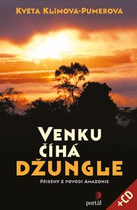 Venku číhá džungle + CD