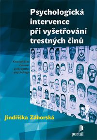 Psychologická intervence při vyšetřování trestných činů