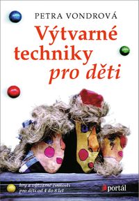 Výtvarné techniky pro děti