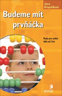 Budeme mít prvňáčka
