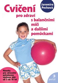 Cvičení pro zdraví s balančními míči