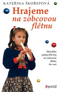 Hrajeme na zobcovou flétnu