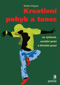 Kreativní pohyb a tanec