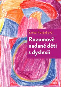 Rozumově nadané děti s dyslexií