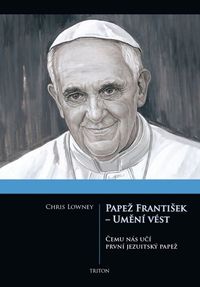 Papež František - umění vést