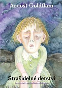 Strašidelné dětství