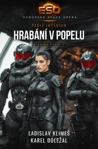 Padlé Impérium 1 - Hrabání v popelu