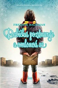Babička pozdravuje a omlouvá se (brož.)